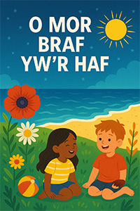 Clawr Llyfr O Mor Braf yw'r Haf